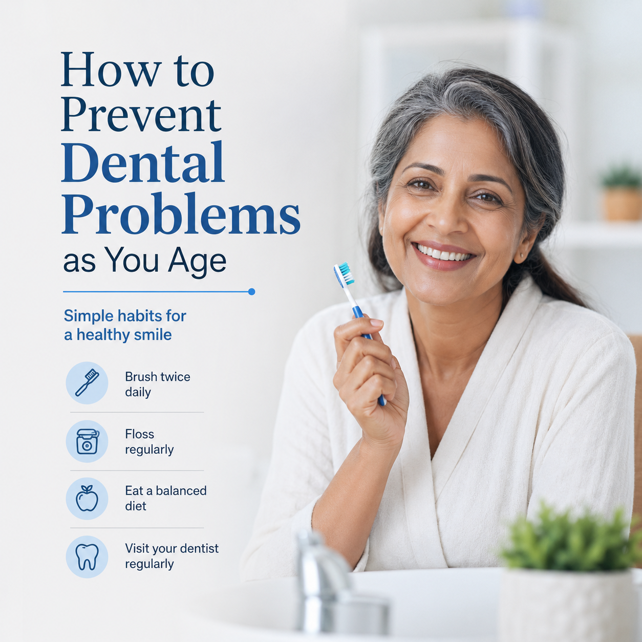 How to Prevent Dental Problems as You Age